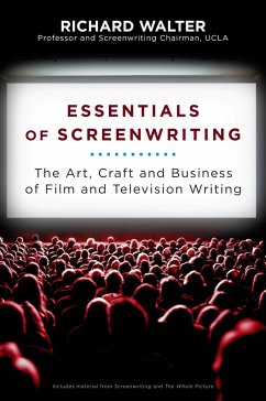 Essentials of Screenwriting - Walter, Richard