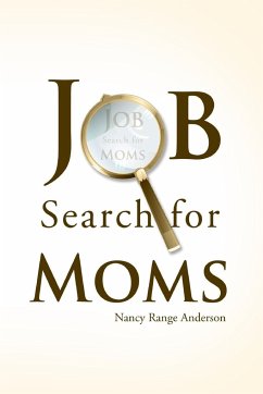 Job Search Skills for Moms - Anderson, Nancy Range