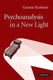 Psychoanalysis in a New Light - Karlsson, Gunnar