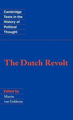 The Dutch Revolt - Gelderen, Martin van van (ed.)