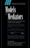 Models as Mediators