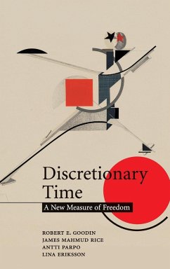 Discretionary Time - Goodin, Robert E.; Rice, James Mahmud; Parpo, Antti