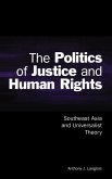 The Politics of Justice and Human Rights