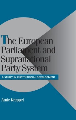 The European Parliament and Supranational Party System - Kreppel, Amie
