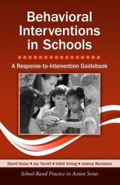 Behavioral Interventions in Schools - Hulac, David; Terrell, Joy; Vining, Odell