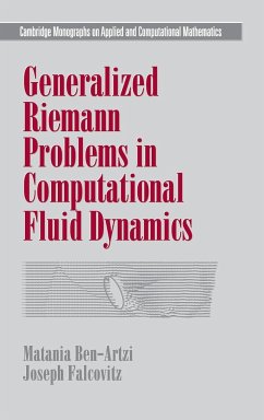 Generalized Riemann Problems in Computational Fluid Dynamics - Ben-Artzi, Matania; Falcovitz, Joseph