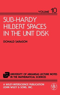 Sub-Hardy Hilbert Spaces in the Unit Disk - Sarason, Donald