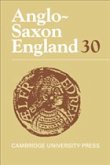Anglo-Saxon England: Volume 30
