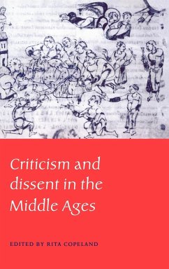 Criticism and Dissent in the Middle Ages - Copeland, Rita (ed.)