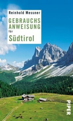Gebrauchsanweisung für Südtirol - Messner, Reinhold
