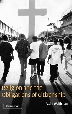 Religion and the Obligations of Citizenship - Weithman, Paul