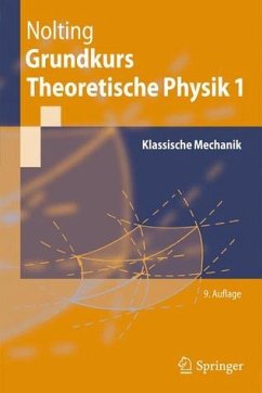 Wolfgang Nolting, Grundkurs theoretische Physik 1 Klassische Mechanik (2011) - Nolting, Wolfgang