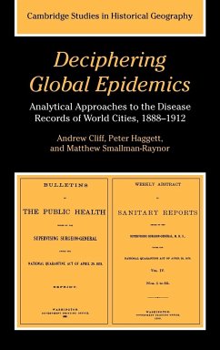 Deciphering Global Epidemics - Cliff, Andrew; Cliff, A. D.; Haggett, Peter