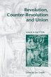 Revolution, Counter-Revolution and Union - Bild 1