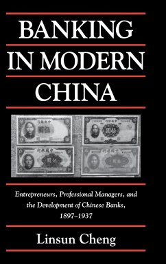 Banking in Modern China - Cheng, Linsun