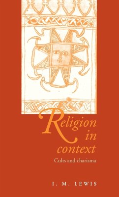 Religion in Context - Lewis, I. M.