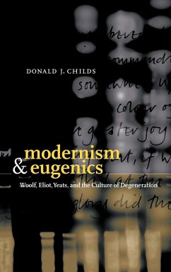 Modernism and Eugenics - Childs, Donald J.