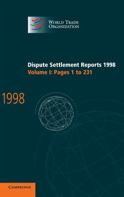 Dispute Settlement Reports 1998: Volume 1 Pages 1-231 by World World Trade Organization Hardcover | Indigo Chapters