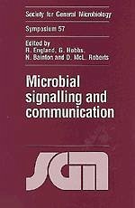 Microbial Signalling and Communication - England, Reg; Hobbs, Glyn; Bainton, Nigel; Roberts, David MCL