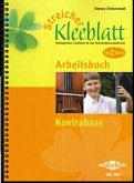 Streicher-Kleeblatt, Arbeitsbuch Kontrabass