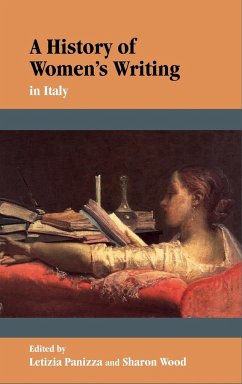 A History of Women's Writing in Italy - Panizza, Letizia / Wood, Sharon (eds.)