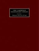 The Cambridge Shakespeare Library 3 Volume Hardback Set: Shakespeare's Times, Texts and Stages; Shakespeare Criticism; Shakespeare Performance