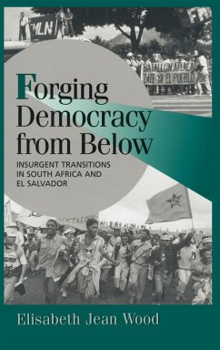 Forging Democracy from Below - Wood, Elisabeth Jean