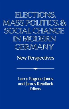 Elections, Mass Politics and Social Change in Modern Germany