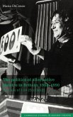 The Politics of Alternative Theatre in Britain, 1968 1990