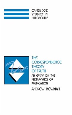 The Correspondence Theory of Truth - Newman, Andrew