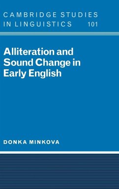 Alliteration and Sound Change in Early English - Minkova, Donka