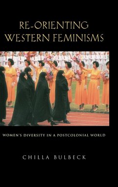 Re-Orienting Western Feminisms - Bulbeck, Chilla