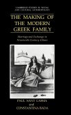 The Making of the Modern Greek Family