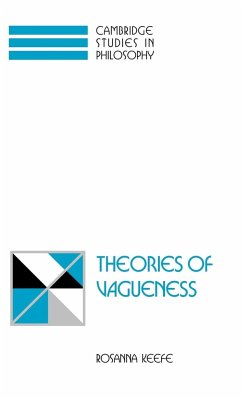 Theories of Vagueness - Keefe, Rosanna