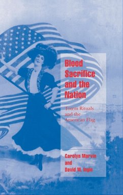 Blood Sacrifice and the Nation - Marvin, Carolyn; Ingle, David W.; Ingle, David