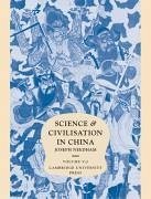 Science and Civilisation in China, Volume 5 - Needham, Joseph