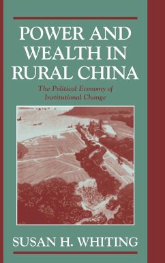 Power and Wealth in Rural China - Whiting, Susan H.