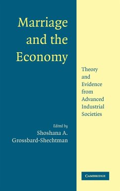 Marriage and the Economy - Grossbard-Shechtman, Shoshana A. (ed.)