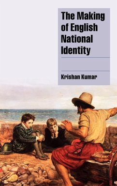 The Making of English National Identity - Kumar, Krishan