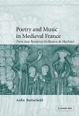 Poetry and Music in Medieval France