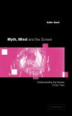 Myth, Mind and the Screen