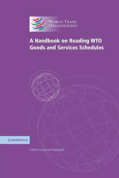 A Handbook on Reading WTO Goods and Services Schedules - Wto Secretariat