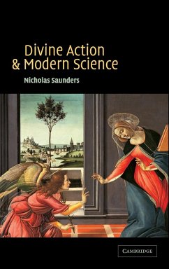 Divine Action and Modern Science - Saunders, Nicholas