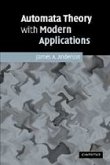 Automata Theory with Modern Applications