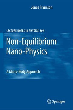 Non-Equilibrium Nano-Physics - Fransson, Jonas