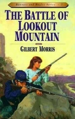 Battle of Lookout Mountain - Morris, Gilbert