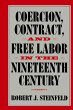 Coercion, Contract, and Free Labor in... - Bild 1