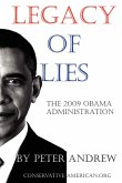 Legacy of Lies - The 2009 Obama Administration