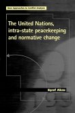 The United Nations, intra-state peacekeeping and normative change