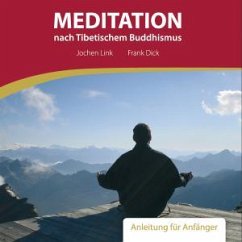 Meditation Nach Tibetischem Bu - Link,Jochen/Dick,Frank